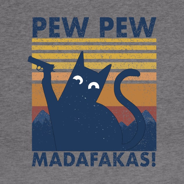 Pew Pew Madafakas Retro Cat Funny Quote Gift by Bestseller